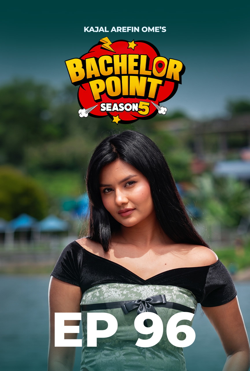 Bachelor Point | Season 5 | Bangla Comedy Series | Kajal Arefin Ome ...