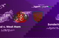 Sunderland vs West Ham | EPL 2025