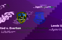 Leeds United vs Everton | EPL 2025